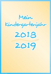 Mein Kindergartenjahr 2017 - 2018 - Portfoliovorlage