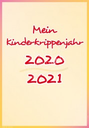 Mein Kinderkrippenjahr 2020 - 2021 - Portfoliovorlage