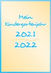 Mein Kindergartenjahr 2021 - 2022 - Portfoliovorlage